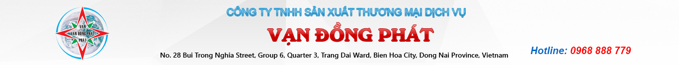 Van Dong Phat Production and Trading  Co.,Ltd.